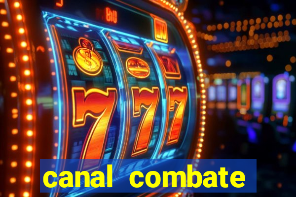 canal combate online multicanais